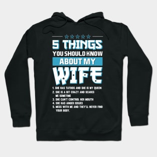 5 Things about my wife - funny saying Hoodie